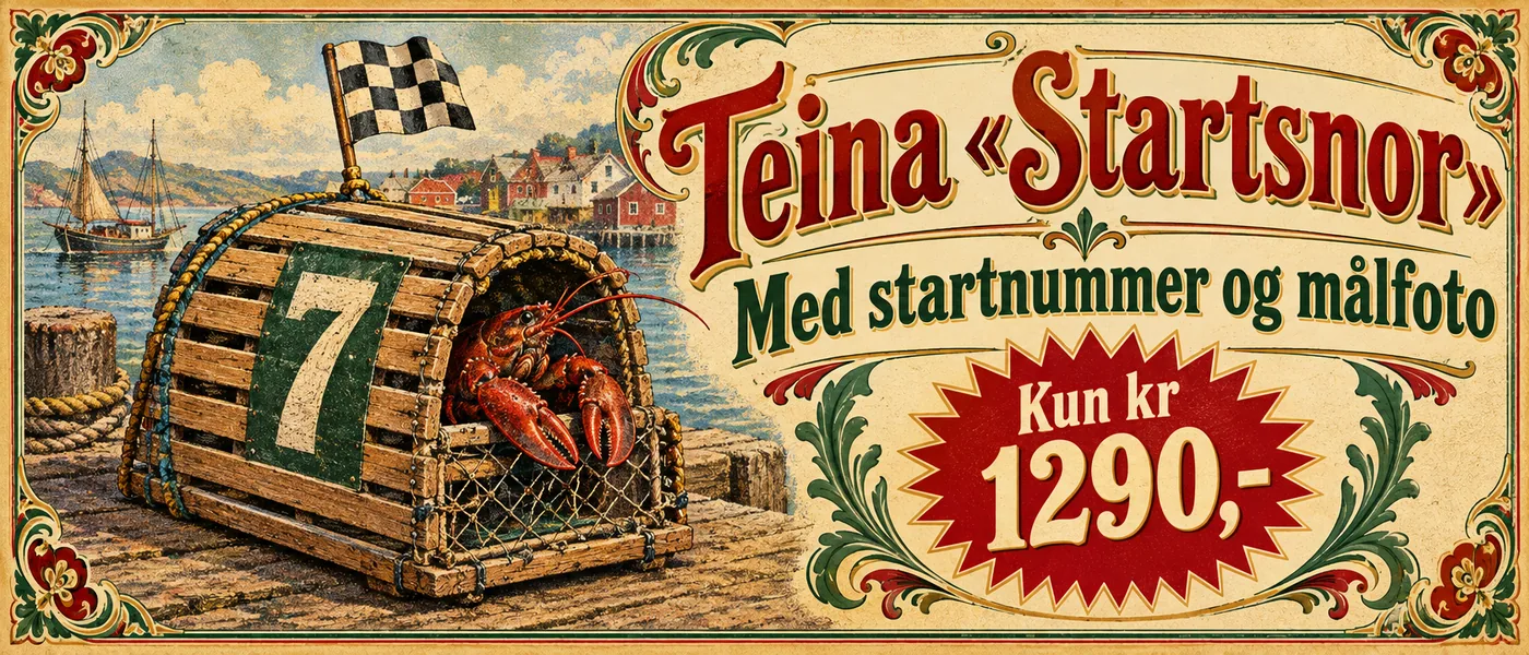 Bannerannonse: Teina «Startsnor». Med startnummer og målfoto. Kun kr 1290,-. Tegning av en flott hummerteine med startnummer 7 og et lite målflagg, med en stolt hummer som titter ut.